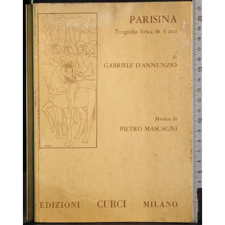 Parisina. Tragedia lirica in 4 atti