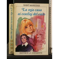 LA MIA CASA AI CONFINI DEL CIELO