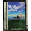 CLOSE TO THE EDGE