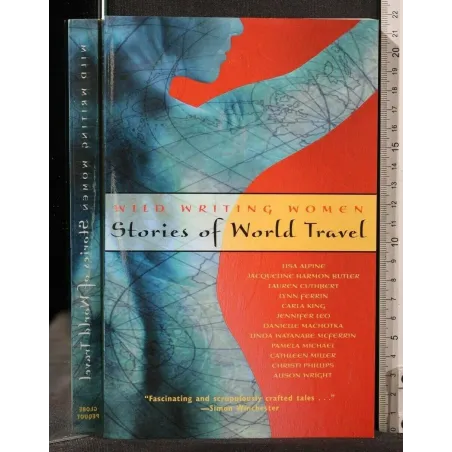 WILD WRITING WOMEN STORIES OF WORLD TRAVEL