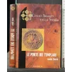 I CODICI SEGRETI DELLA STORIA LE PORTE DEI TEMPLARI