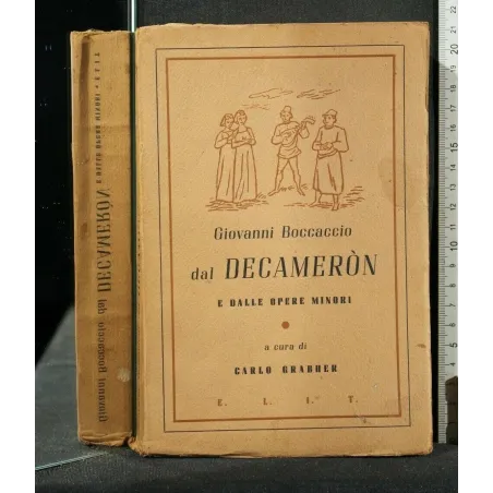 DAL DECAMERON E DALLE OPERE MINORI