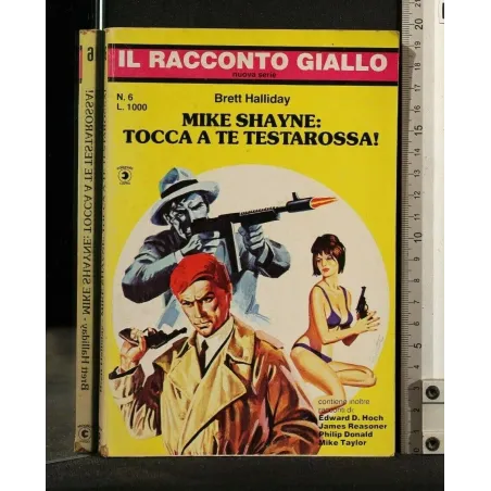 MIKE SHAYNE: TOCCA A TE TESTAROSSA!