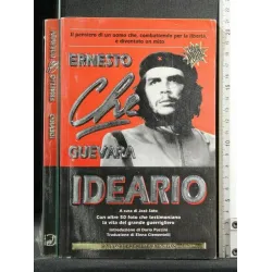 ERNESTO CHE GUEVARA IDEARIO