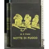 NOTTE DI FUOCO