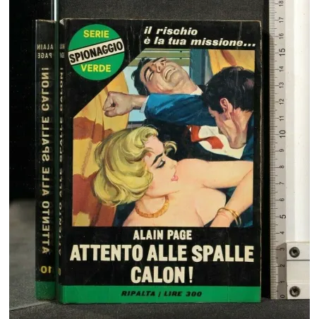 ATTENTO ALLE SPALLE CALON!