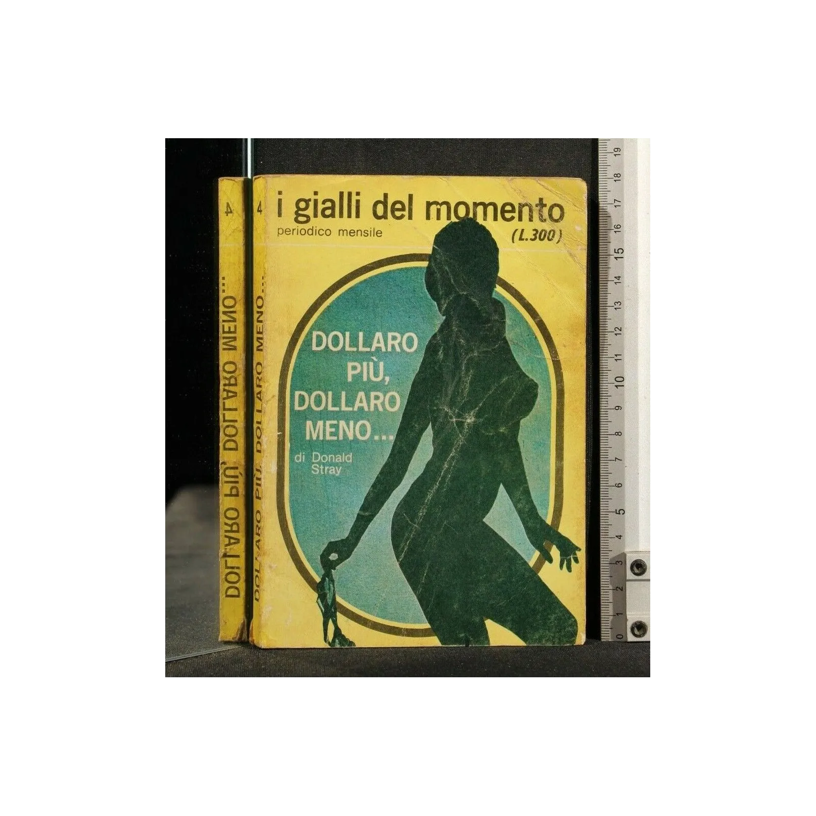 DOLLARO PIU', DOLLARO MENO