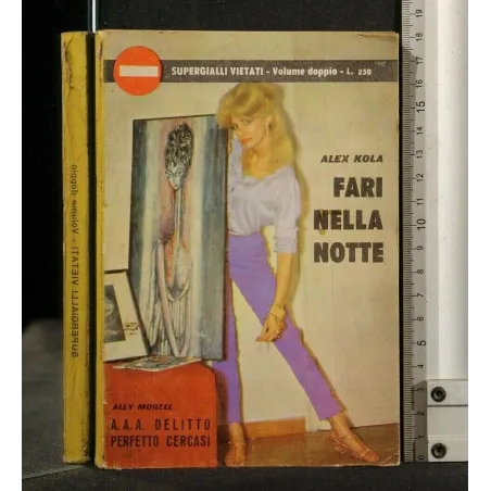 FARI NELLA NOTTE VOLUME DOPPIO