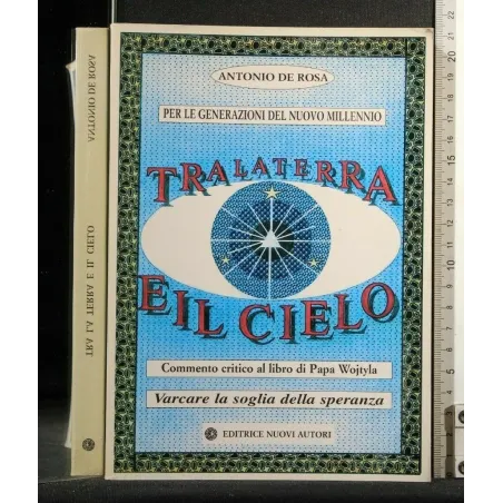 TRA LA TERRA E IL CIELO