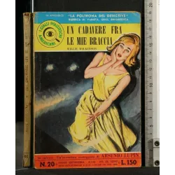 UN CADAVERE FRA LE MIE BRACCIA