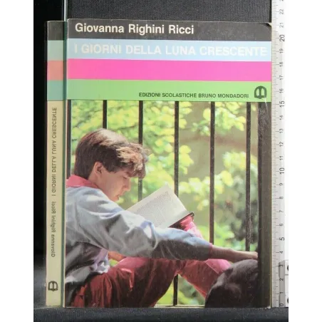 I GIORNI DELLA LUNA CRESCENTE