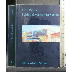 I DELITTI DI VIA MEDINA-SIDONIA