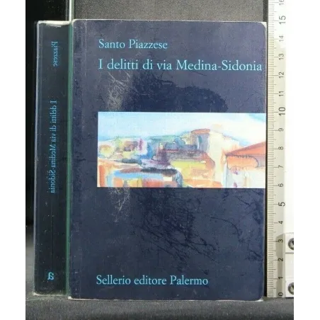 I DELITTI DI VIA MEDINA-SIDONIA