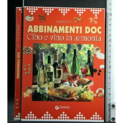 ABBINAMENTI DOC CIBO E VINO IN ARMONIA
