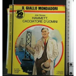 HAMMETT, CACCIATORE D'UOMINI
