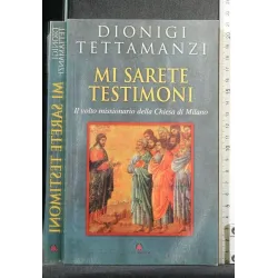 MI SARETE TESTIMONI