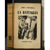 LA BATTAGLIA