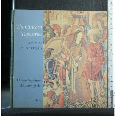 THE UNICORN TAPESTRIES AT THE CLOISTERS