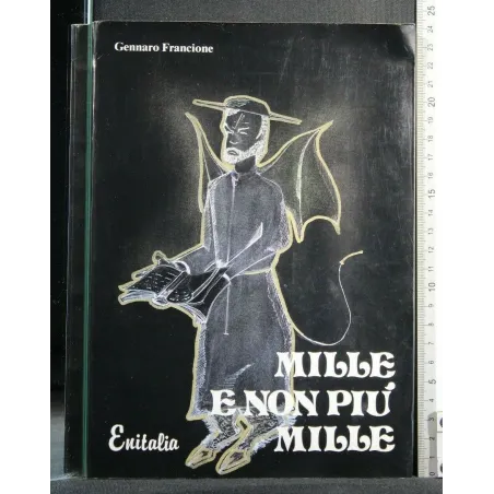 MILLE E NON PIU' MILLE