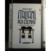 ITALIANI, PER ESEMPIO