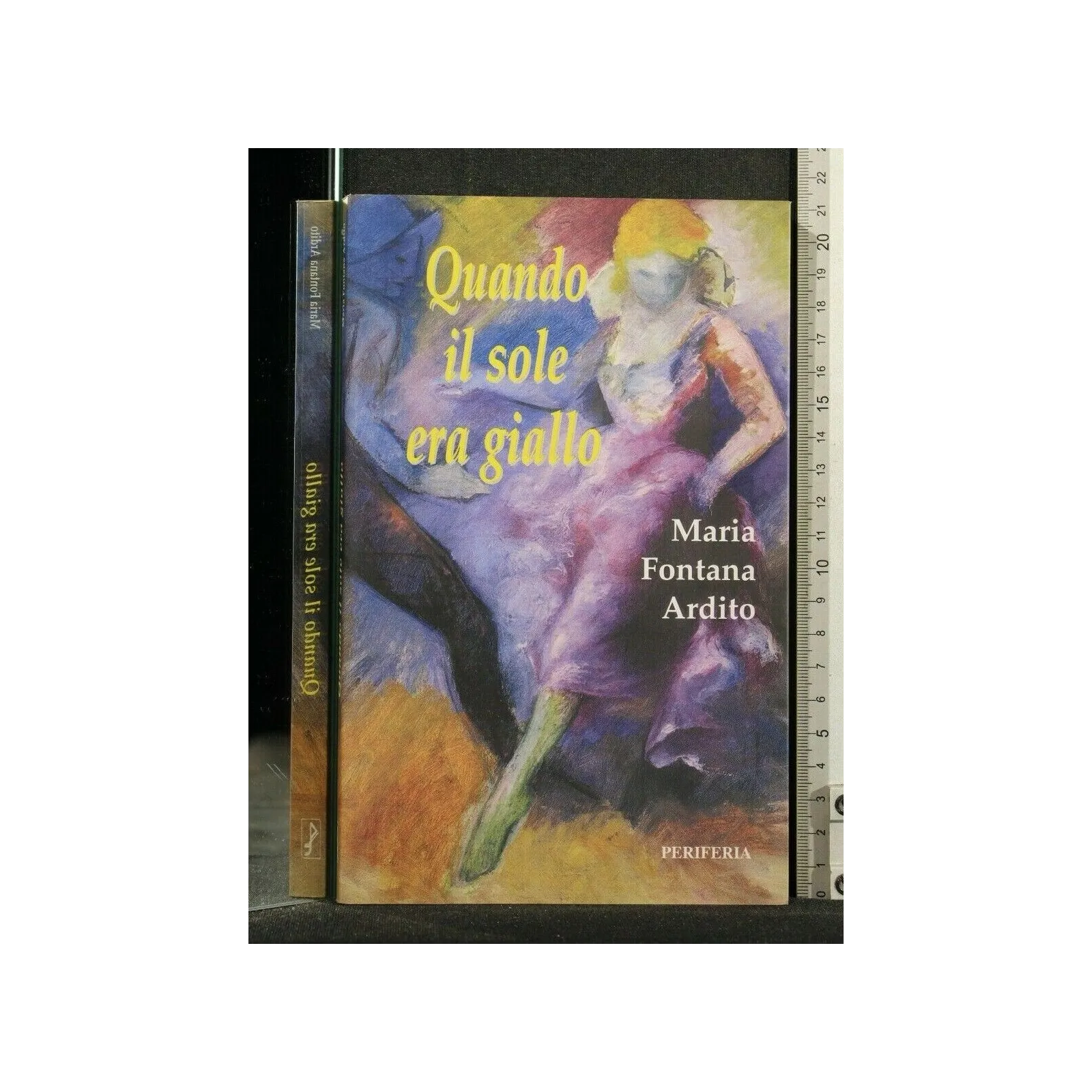 QUANDO IL SOLE ERA GIALLO