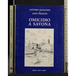 OMICIDIO A SAVONA