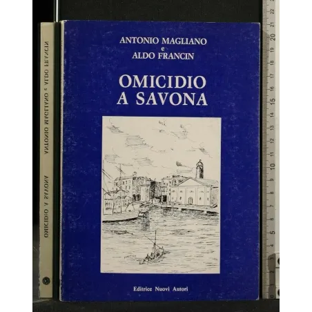 OMICIDIO A SAVONA