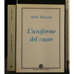 L'UNIFORME DEL CUORE