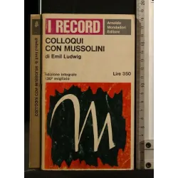 COLLOQUI CON MUSSOLINI