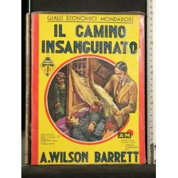 IL CAMINO INSANGUINATO
