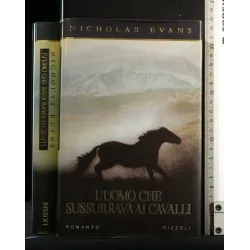 L'UOMO CHE SUSSURRAVA AI CAVALLI