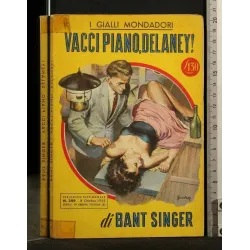 VACCI PIANO, DELANEY!