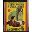 LE ULTIME AVVENTURE DI SHERLOCK HOLMES