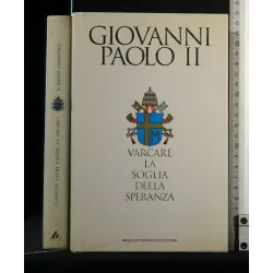 VARCARE LA SOGLIA DELLA SPERANZA