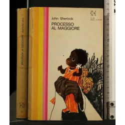 PROCESSO AL MAGGIORE