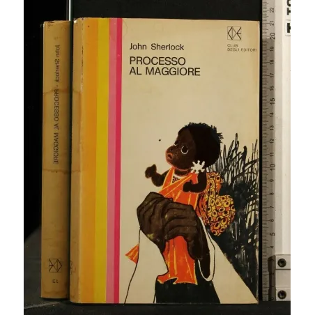 PROCESSO AL MAGGIORE