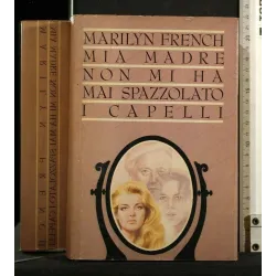 MIA MADRE NON MIA HA MAI SPAZZOLATO I CAPELLI