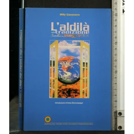 L'ALDILA' NELLA TRADIZIONE & NELLA MESSAGGISTICA