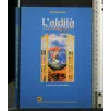 L'ALDILA' NELLA TRADIZIONE & NELLA MESSAGGISTICA