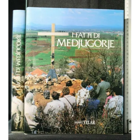 I FATTI DI MEDJUGORJE