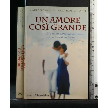 UN AMORE COSI' GRANDE