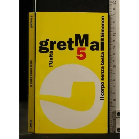 MAIGRET IL CORPO SENZA TESTA