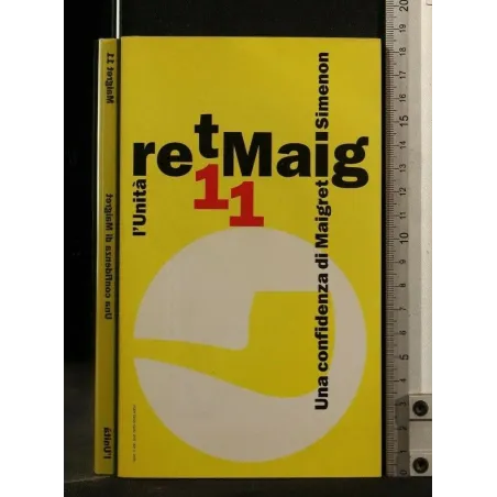 MAIGRET UNA CONFEDENZA DI MAIGRET