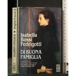 DI BUONA FAMIGLIA