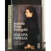 DI BUONA FAMIGLIA