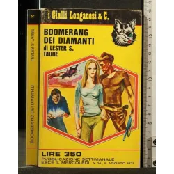 I GIALLI LONGANESI BOOMERANG DEI DIAMANTI