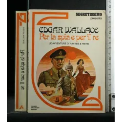 PER LA SPIA E PER IL RE