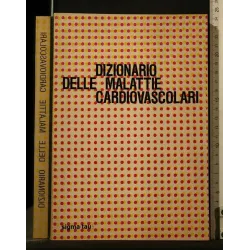 DIZIONARIO DELLE MALATTIE CARDIOVASCOLARI