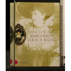 MARGHERITA VUOLE IL REGNO