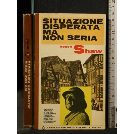 SITUAZIONE DISPERATA MA NON SERIA